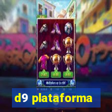 d9 plataforma